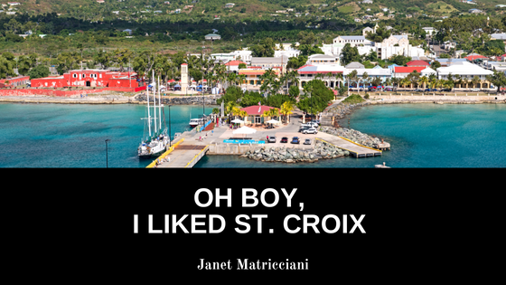Oh Boy, I Liked St. Croix